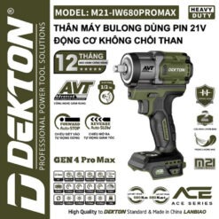 Trang chủ 283 Máy siết bulong dùng pin 21V-680Nm Dekton M21-IW680XPROMAX