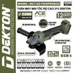 Máy mài góc dùng pin 21V-150mm Dekton M21-AG150XPROMAX